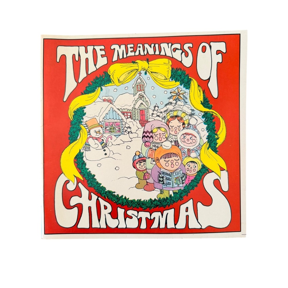 Troubador Press The Meanings of Christmas Book Good Vintage 1977 70s Art